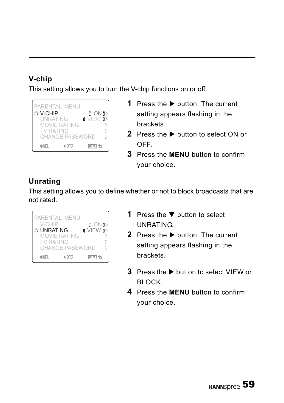V-chip, Unrating, Press the x button to select on or off | Press the menu button to confirm your choice, Press the t button to select unrating, Press the x button to select view or block | HANNspree MAK-000011 User Manual | Page 60 / 69
