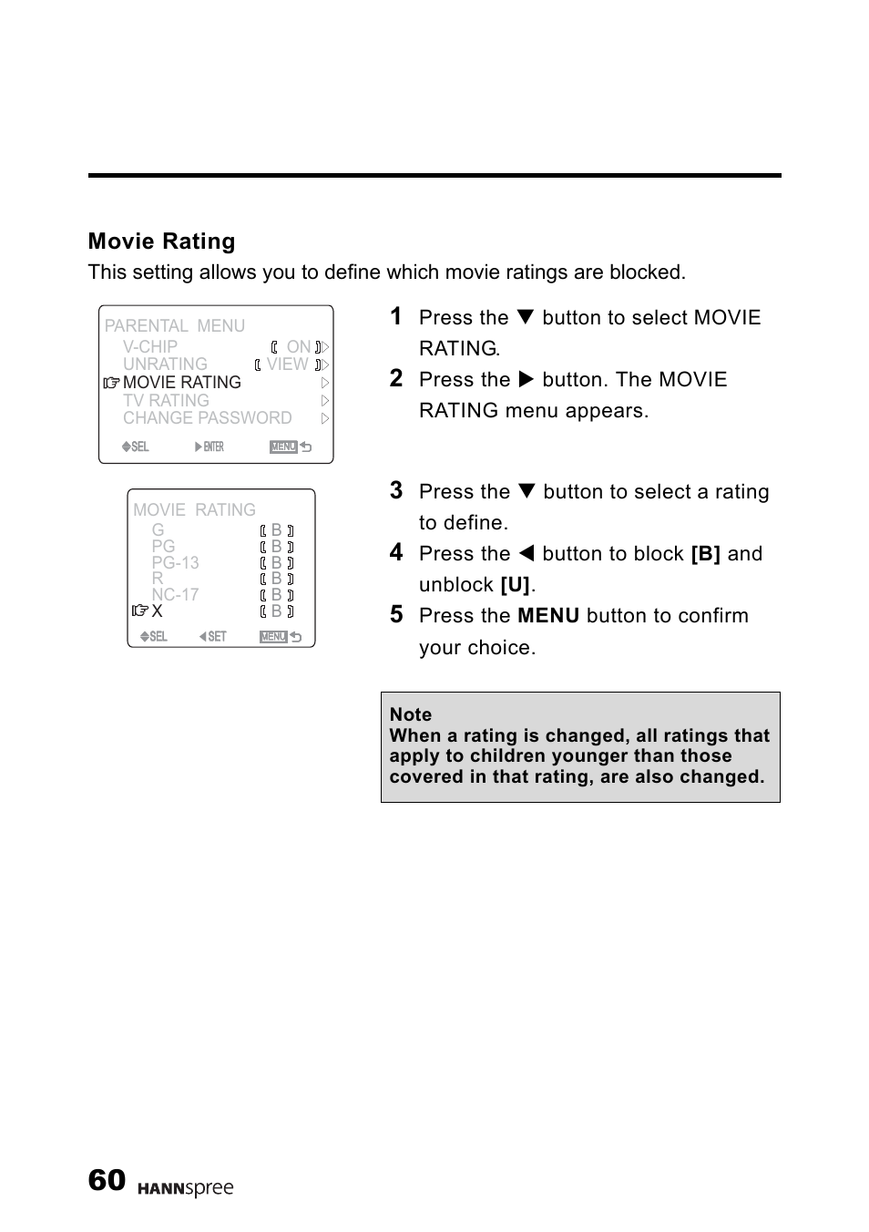 Movie rating, Press the t button to select movie rating, Press the x button. the movie rating menu appears | Press the t button to select a rating to define, Press the w button to block [b] and unblock [u, Press the menu button to confirm your choice | HANNspree MAK-000011 User Manual | Page 61 / 69