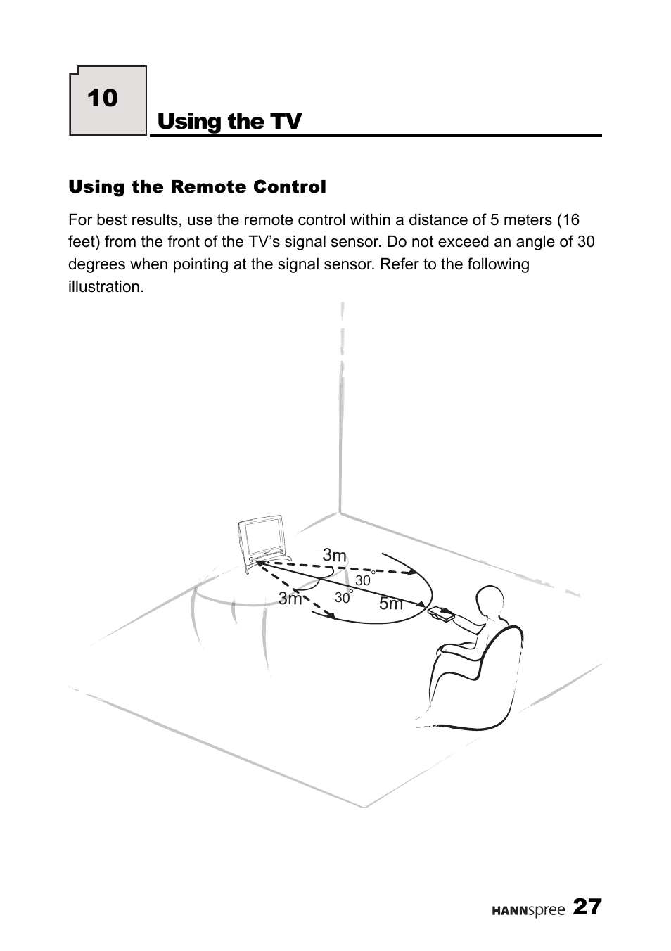 Using the remote control, Using the tv | HANNspree ST40-12A1 User Manual | Page 28 / 56
