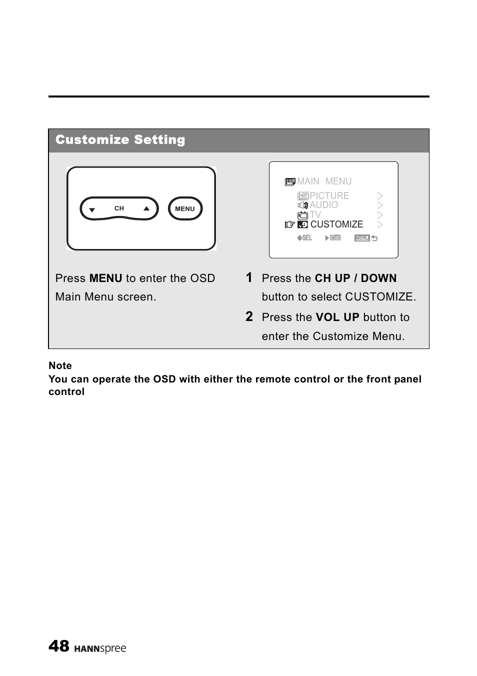 Customize setting, Press menu to enter the osd main menu screen, Press the ch up / down button to select customize | HANNspree ST40-12A1 User Manual | Page 49 / 56