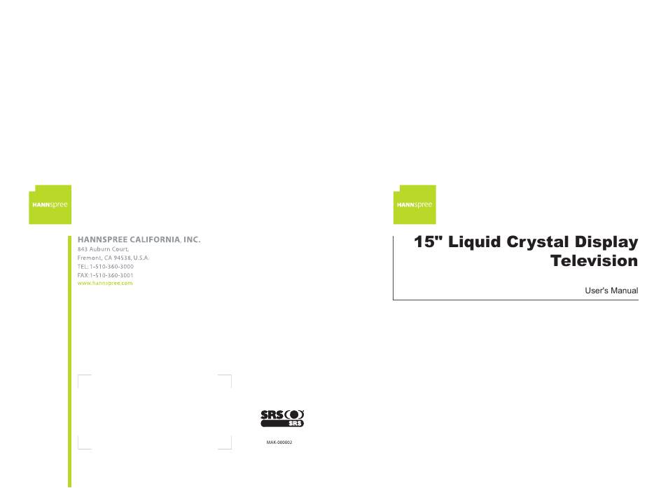 HANNspree 15" Liquid Crystal Display Television User Manual | 85 pages