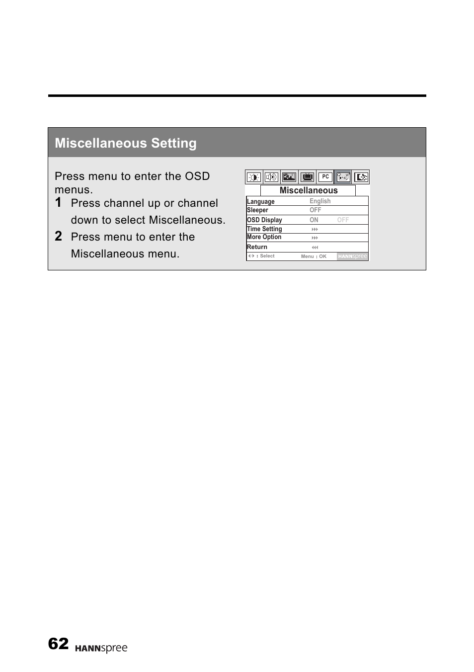 Miscellaneous setting, Press menu to enter the osd menus, Press menu to enter the miscellaneous menu | HANNspree 15" Liquid Crystal Display Television User Manual | Page 63 / 85