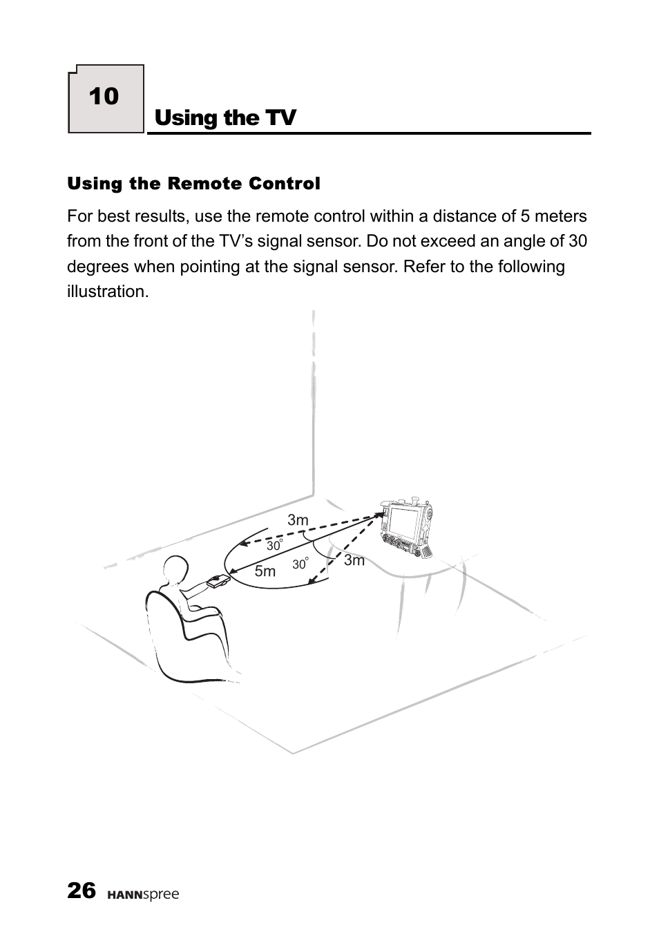Using the remote control, Using the tv | HANNspree 9.6" LIQUID CRYSTAL DISPLAY TELEVISION K209-10A1 User Manual | Page 27 / 59