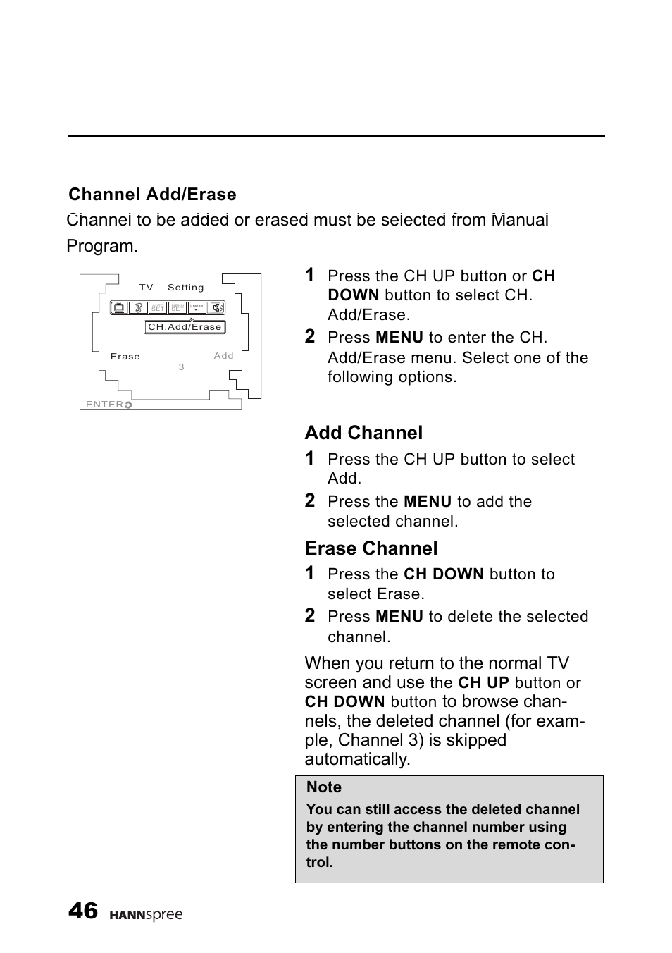 Channel add/erase, Add channel 1, Erase channel 1 | When you return to the normal tv screen and use | HANNspree 9.6" LIQUID CRYSTAL DISPLAY TELEVISION K209-10A1 User Manual | Page 47 / 59