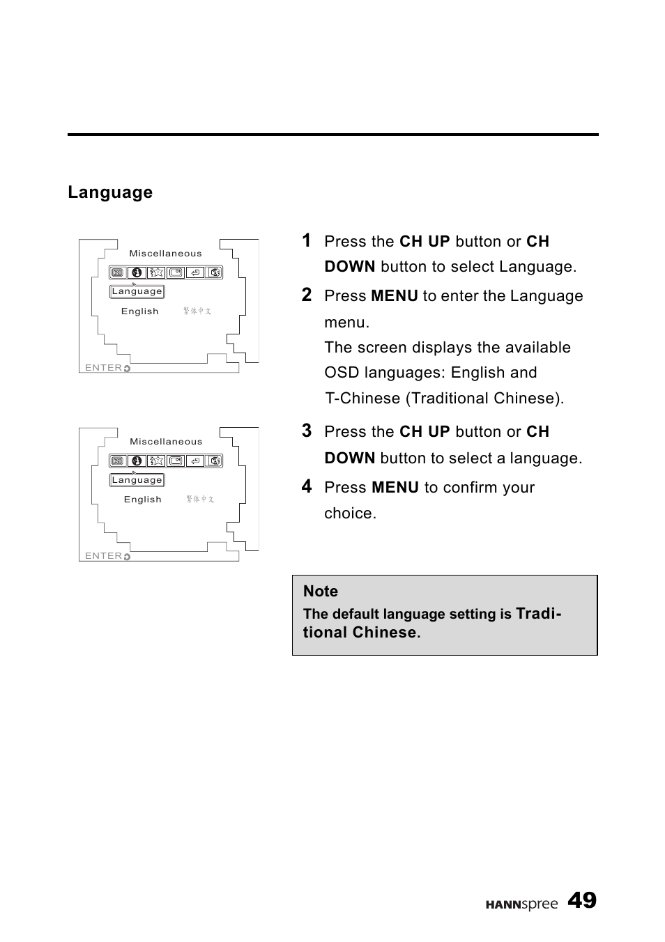 Language, Press menu to confirm your choice, Tradi- tional chinese | The default language setting is | HANNspree 9.6" LIQUID CRYSTAL DISPLAY TELEVISION K209-10A1 User Manual | Page 50 / 59