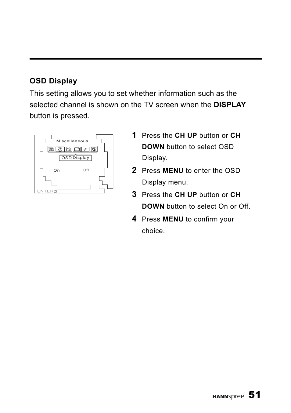 Osd display, Press menu to enter the osd display menu, Press menu to confirm your choice | HANNspree 9.6" LIQUID CRYSTAL DISPLAY TELEVISION K209-10A1 User Manual | Page 52 / 59