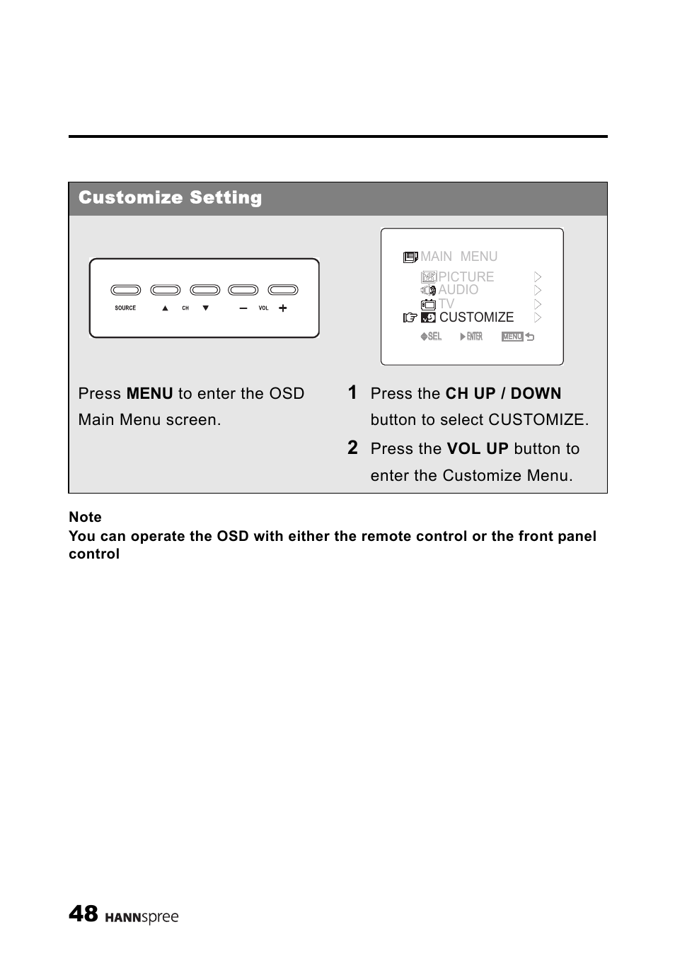 Customize setting, Press menu to enter the osd main menu screen, Press the ch up / down button to select customize | HANNspree ST25-10A1 User Manual | Page 50 / 57