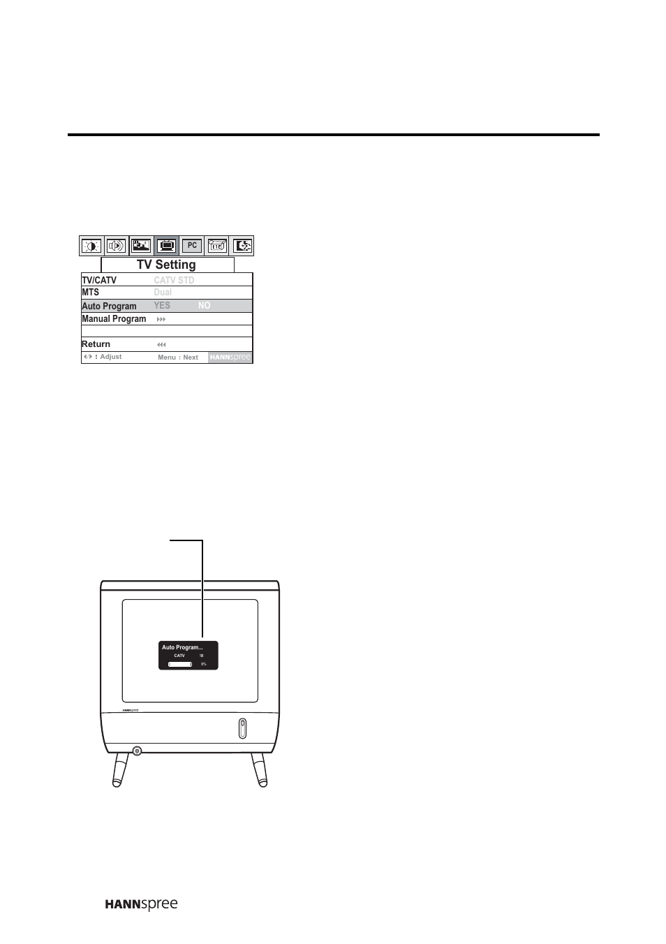 Auto program, Auto scan, Press menu to enter the osd menus | Press menu to enter the tv set- ting menu, Press menu to select auto pro- gram | HANNspree LT0B-15A1 User Manual | Page 49 / 72