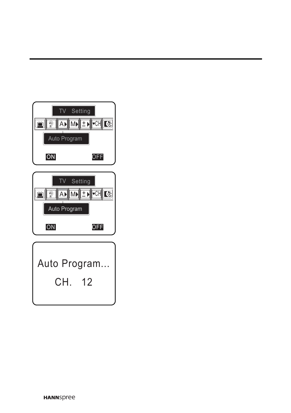 Auto program... ch. 12 | HANNspree Liquid Crystal Display Television (LCD TV) DT07-10A1 User Manual | Page 45 / 60