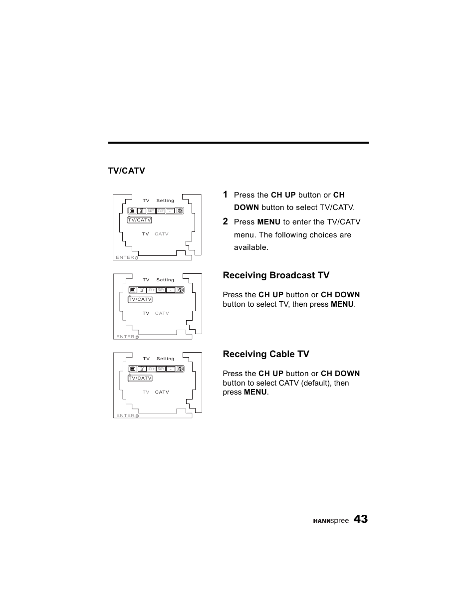 Tv/catv, Receiving broadcast tv, Receiving cable tv | HANNspree K215-10A1 User Manual | Page 44 / 60