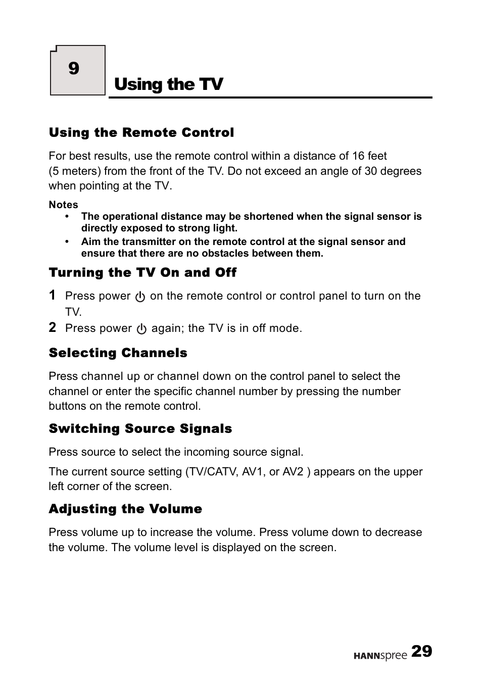 Using the remote control, Turning the tv on and off, Selecting channels | Switching source signals, Adjusting the volume, Using the tv, 9using the tv | HANNspree DT01-12U1-000 User Manual | Page 30 / 63