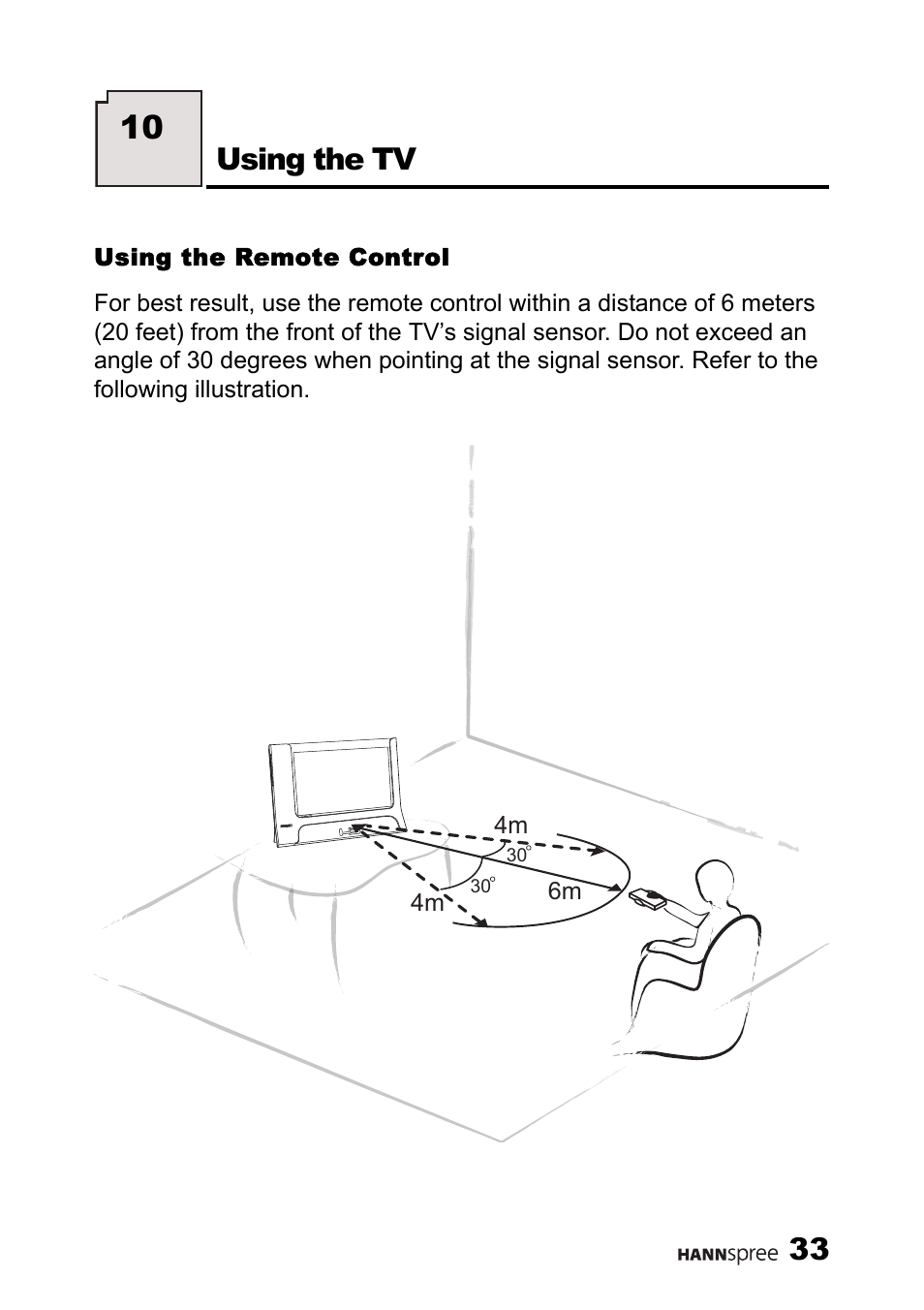 Using the remote control, Using the tv | HANNspree LT11-23A1 User Manual | Page 34 / 81