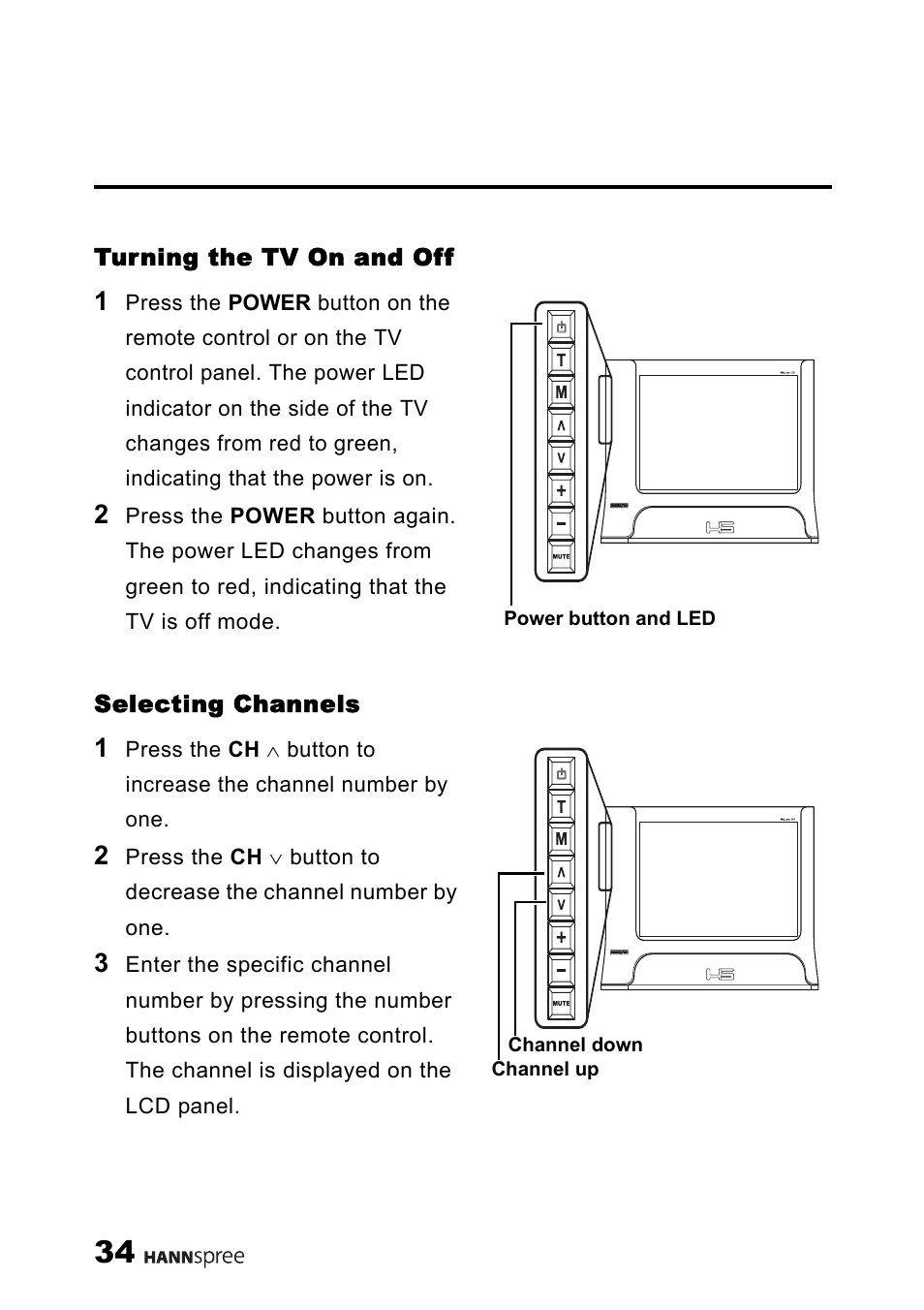 Turning the tv on and off, Selecting channels | HANNspree LT11-23A1 User Manual | Page 35 / 81