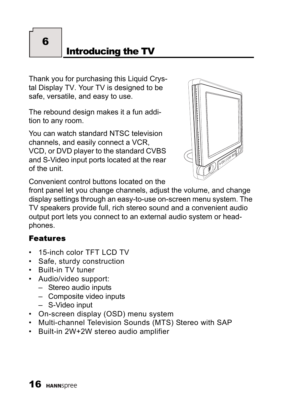 Features, Introducing the tv | HANNspree ST03-15A1 User Manual | Page 18 / 59