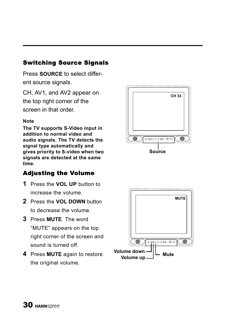 Switching source signals, Adjusting the volume, Switching source signals adjusting the volume | Switching source signals press | HANNspree ST03-15A1 User Manual | Page 32 / 59