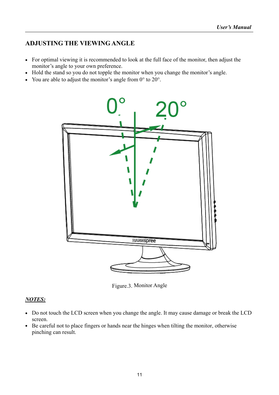 Adjusting the viewing angle, Djusting the viewing angle | HANNspree HF255 User Manual | Page 11 / 23