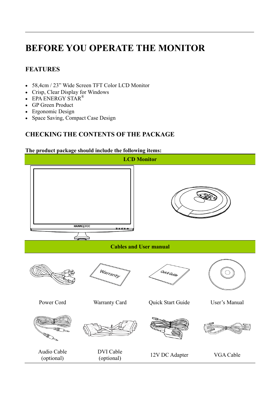 Before you operate the monitor, Features, Checking the contents of the package | HANNspree SL231 User Manual | Page 7 / 22