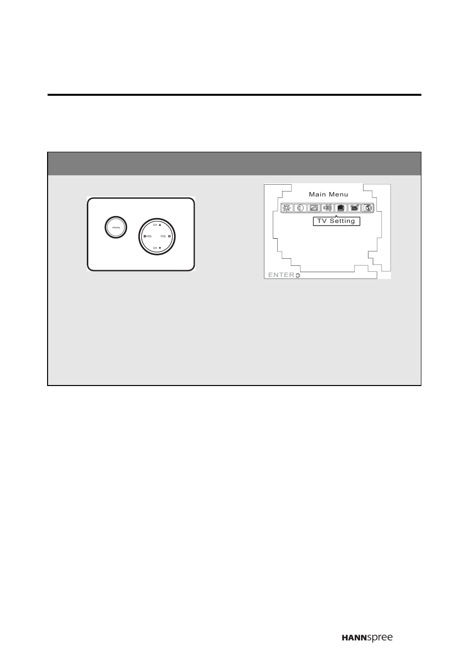 Tv setting, Press the menu button to enter the osd menus, Press the ch up button or ch down button | Press menu to enter the tv setting menu | HANNspree K206-10A1 User Manual | Page 42 / 62