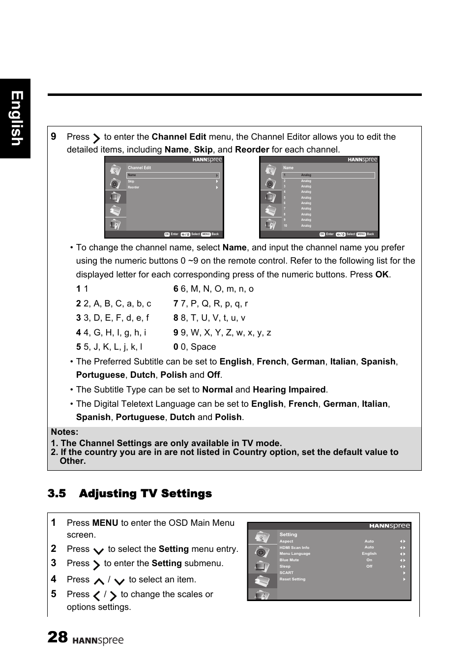 Engli sh 28, 5 adjusting tv settings, Press menu to enter the osd main menu screen | Press to select the setting menu entry, Press to enter the setting submenu, Press / to select an item, Press / to change the scales or options settings | HANNspree 62-01000016G000 User Manual | Page 29 / 39