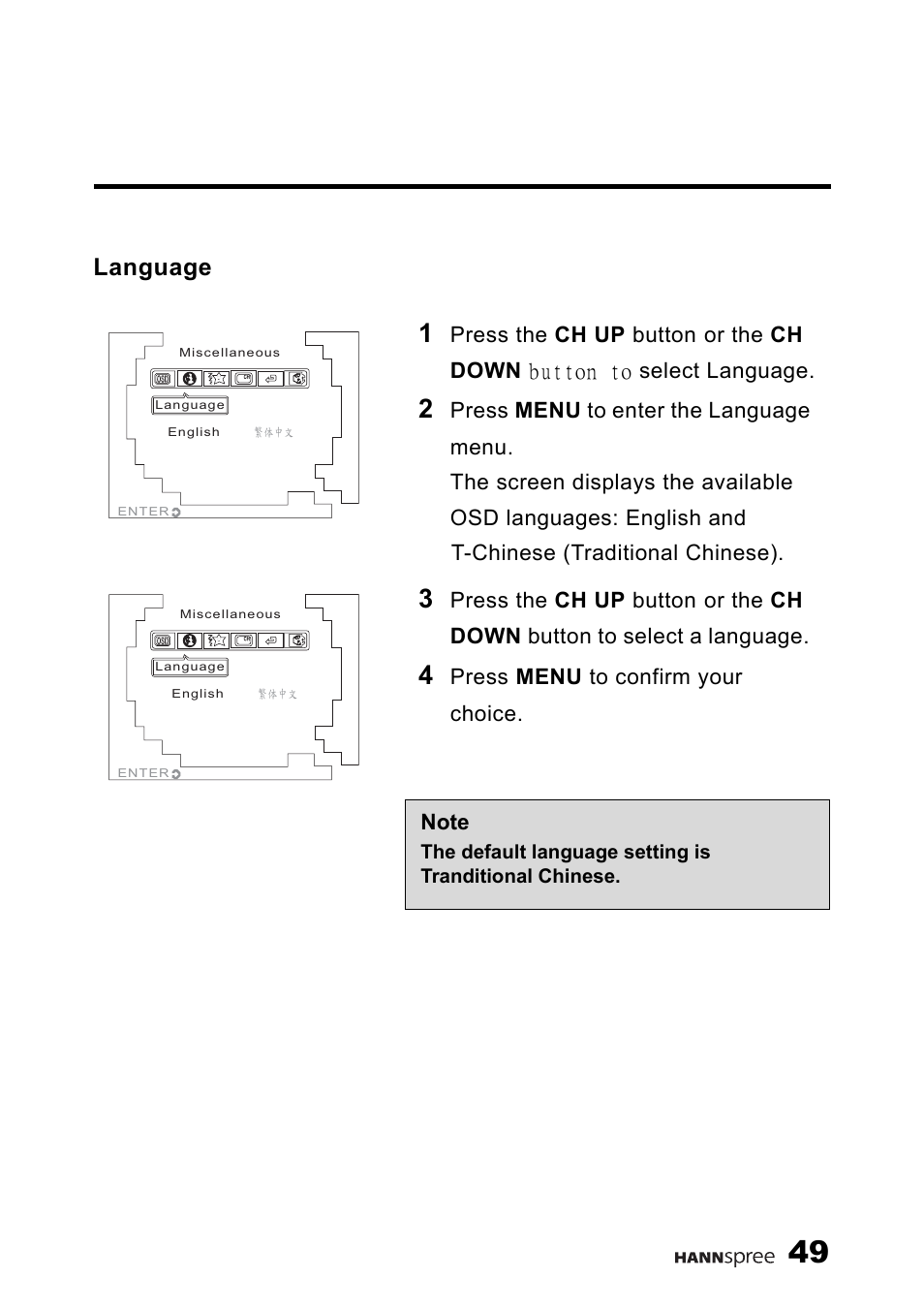 Language, Press the ch up button, Or the ch down button to select language | Or the ch down button to select a language, Press menu to confirm your choice | HANNspree F660-10A1 User Manual | Page 50 / 59