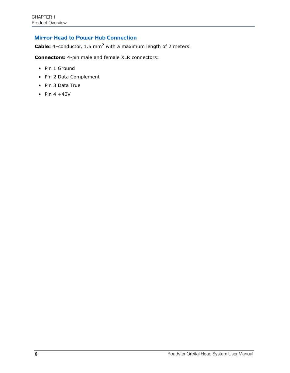 Mirror head to power hub connection | High End Systems Roadster Orbital Head System User Manual | Page 16 / 54