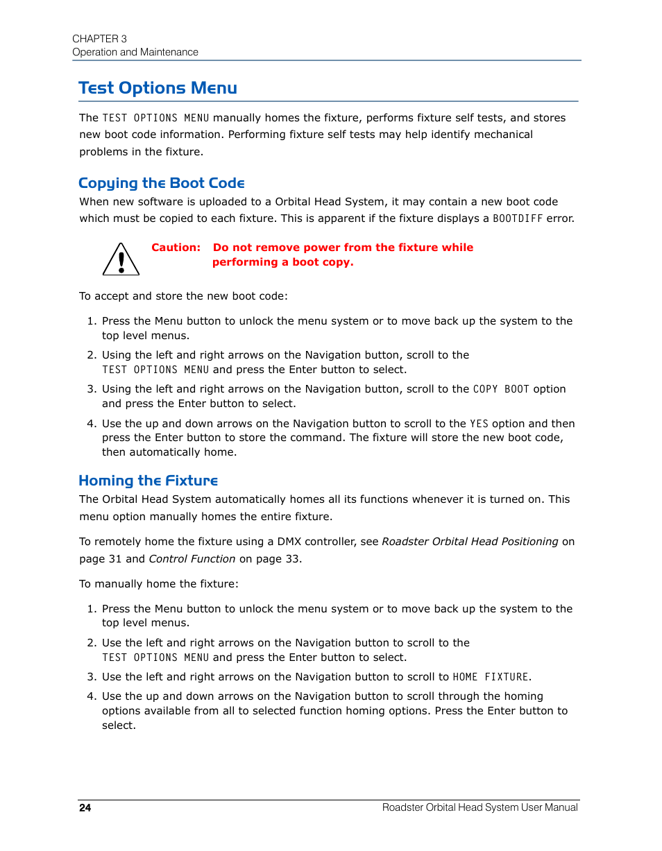 Test options menu, Copying the boot code, Homing the fixture | Copying the boot code homing the fixture | High End Systems Roadster Orbital Head System User Manual | Page 34 / 54