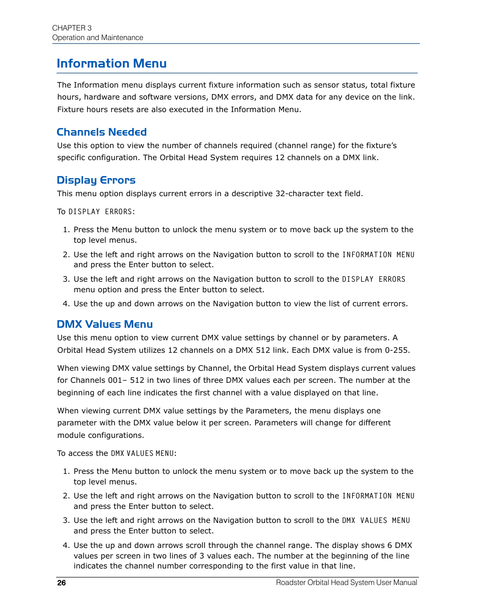 Information menu, Channels needed, Display errors | Dmx values menu, Channels needed display errors dmx values menu | High End Systems Roadster Orbital Head System User Manual | Page 36 / 54