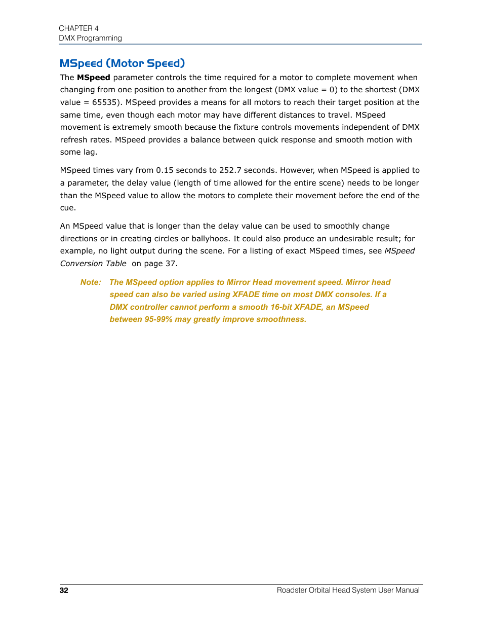 Mspeed (motor speed) | High End Systems Roadster Orbital Head System User Manual | Page 42 / 54