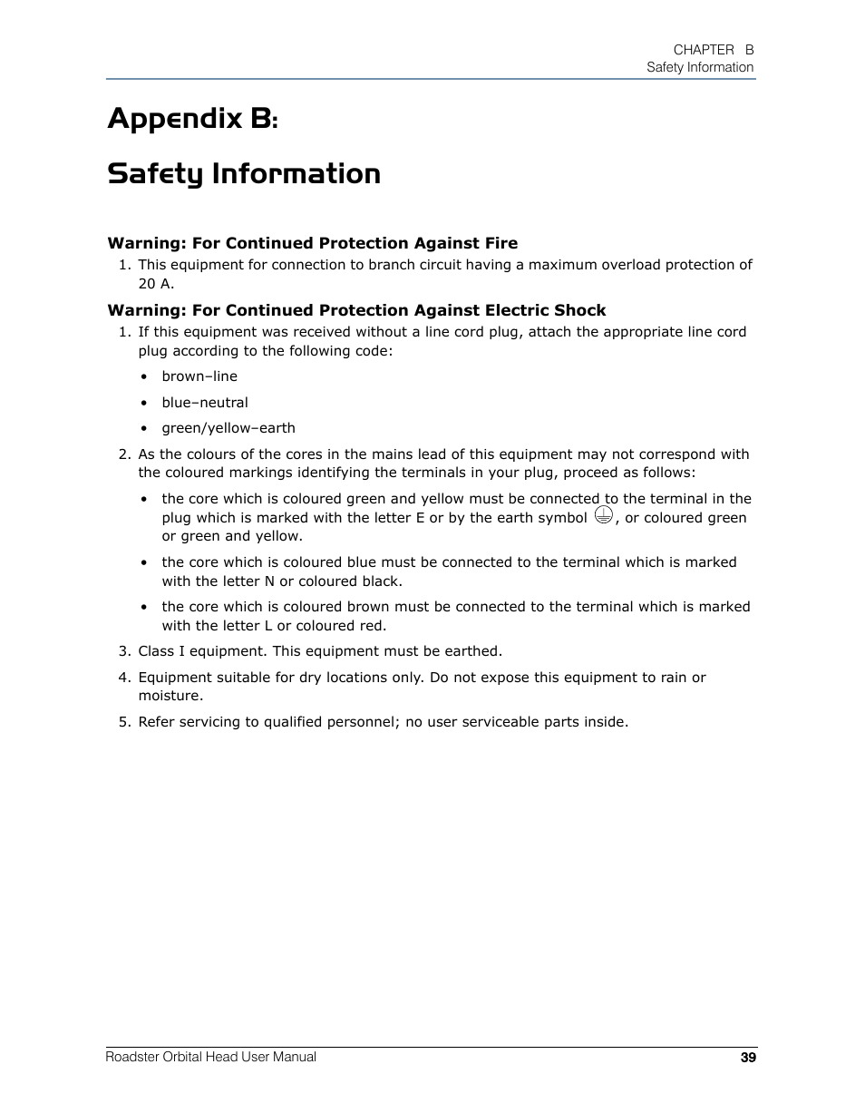 Appendix b: safety information, Safety information | High End Systems Roadster Orbital Head System User Manual | Page 49 / 54