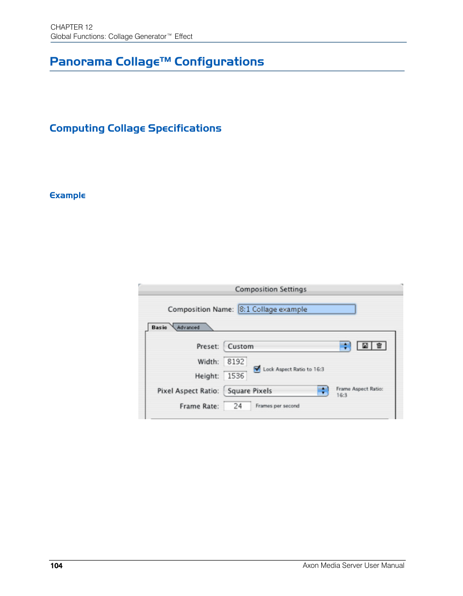 Panorama collage™ configurations, Computing collage specifications, Example | High End Systems AXON User Manual | Page 124 / 288