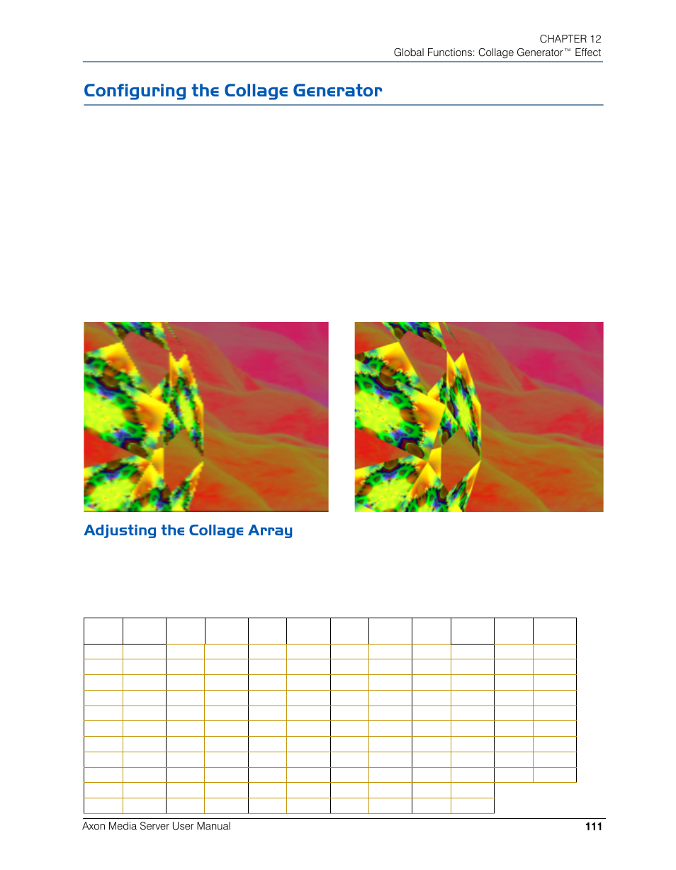 Configuring the collage generator, Adjusting the collage array | High End Systems AXON User Manual | Page 131 / 288