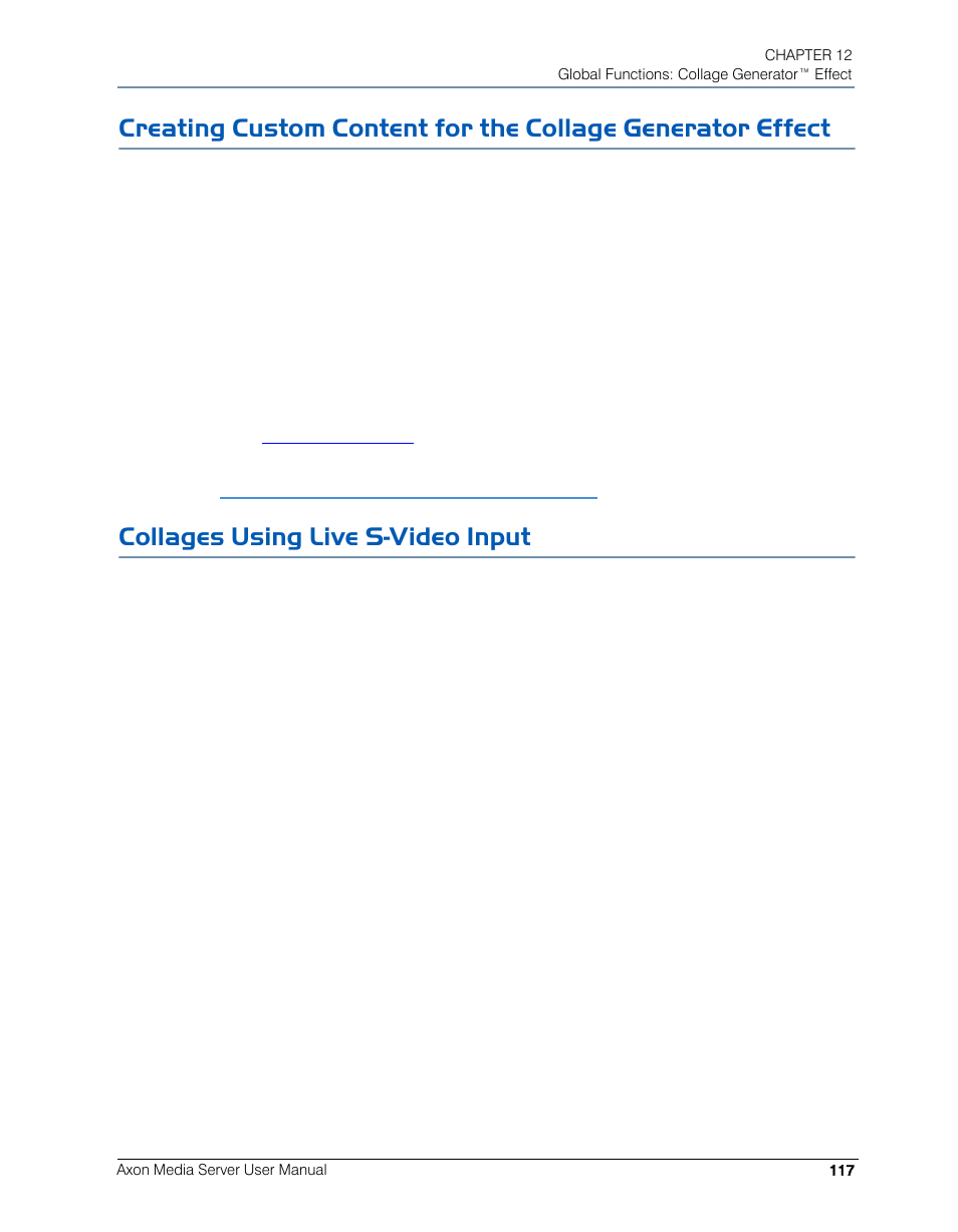 Collages using live s-video input | High End Systems AXON User Manual | Page 137 / 288