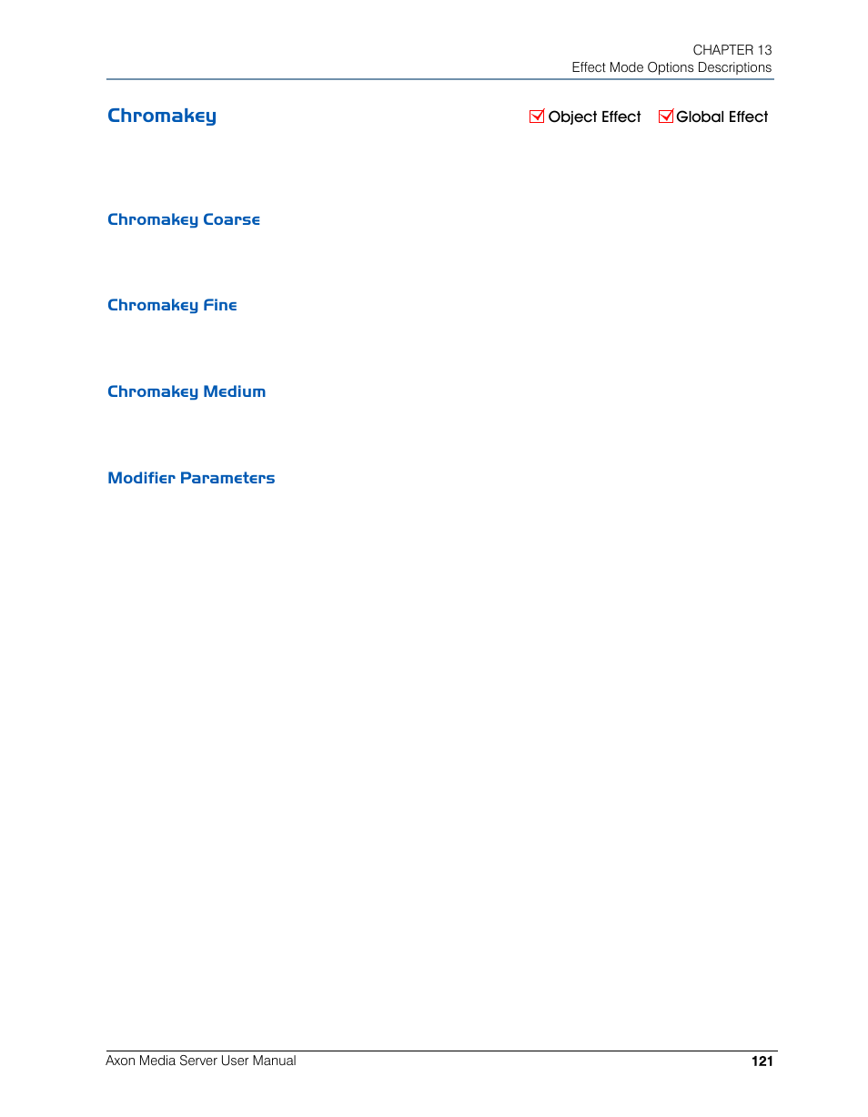 Chromakey, Chromakey coarse, Chromakey fine | Chromakey medium, Modifier parameters | High End Systems AXON User Manual | Page 141 / 288