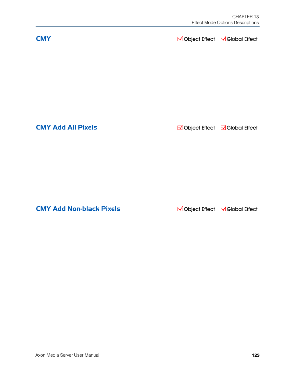 Cmy add all pixels, Cmy add non-black pixels, Cmy cmy add all pixels cmy add non-black pixels | High End Systems AXON User Manual | Page 143 / 288