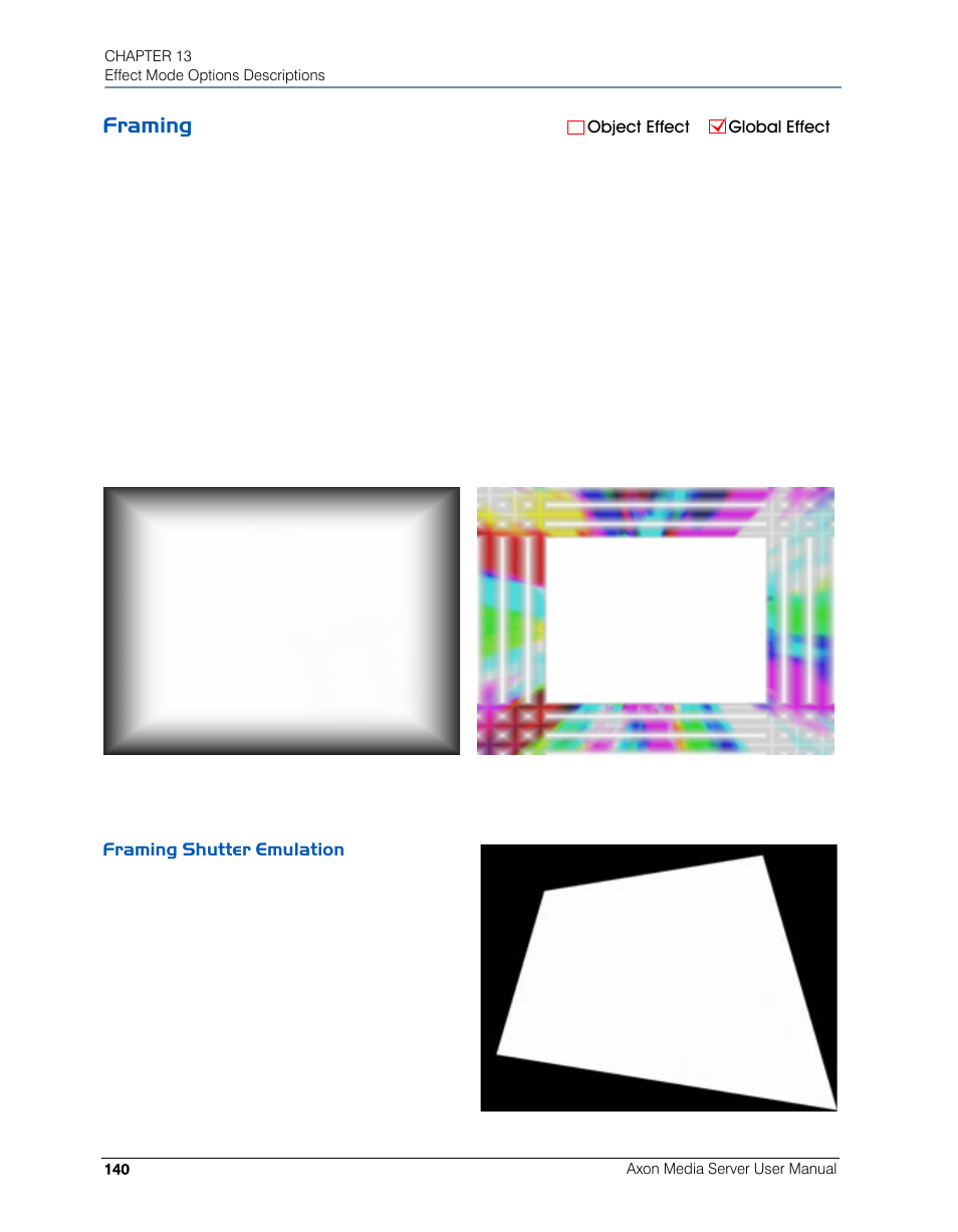 Framing, Framing shutter emulation | High End Systems AXON User Manual | Page 160 / 288