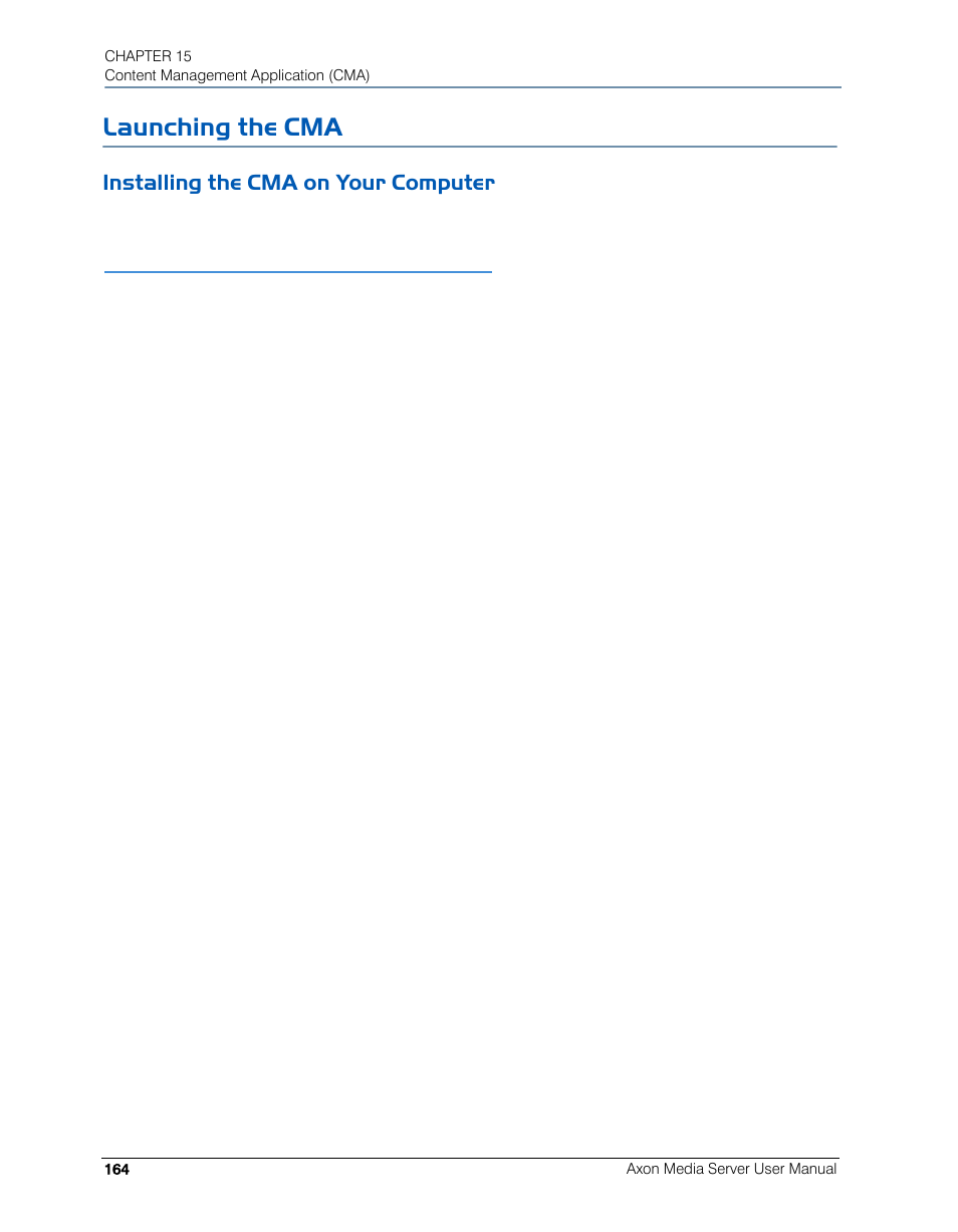 Launching the cma, Installing the cma on your computer | High End Systems AXON User Manual | Page 184 / 288
