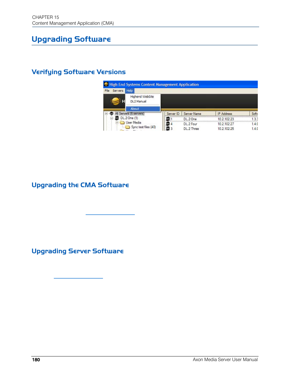 Upgrading software, Verifying software versions, Upgrading the cma software | Upgrading server software | High End Systems AXON User Manual | Page 200 / 288