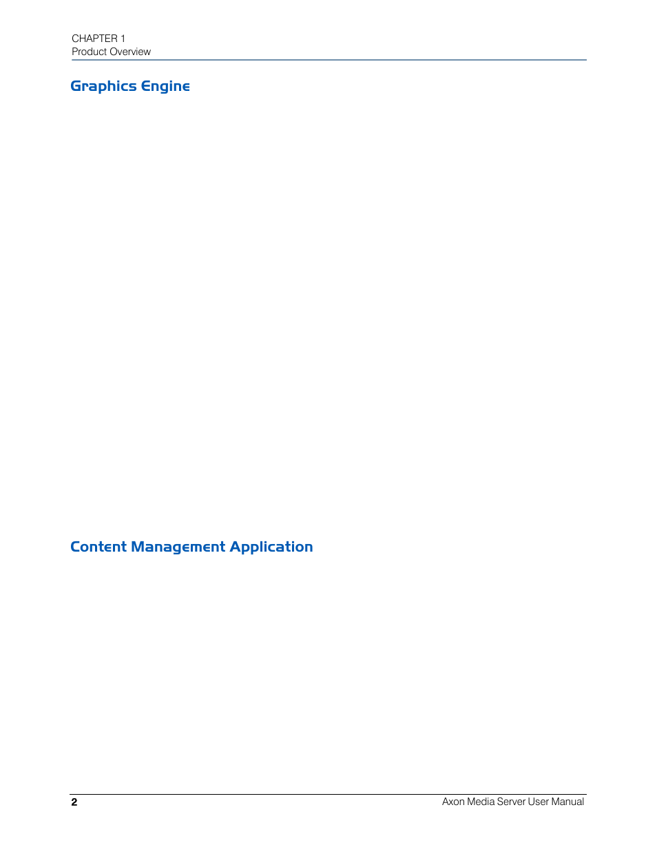 Graphics engine, Content management application, Graphics engine content management application | High End Systems AXON User Manual | Page 22 / 288