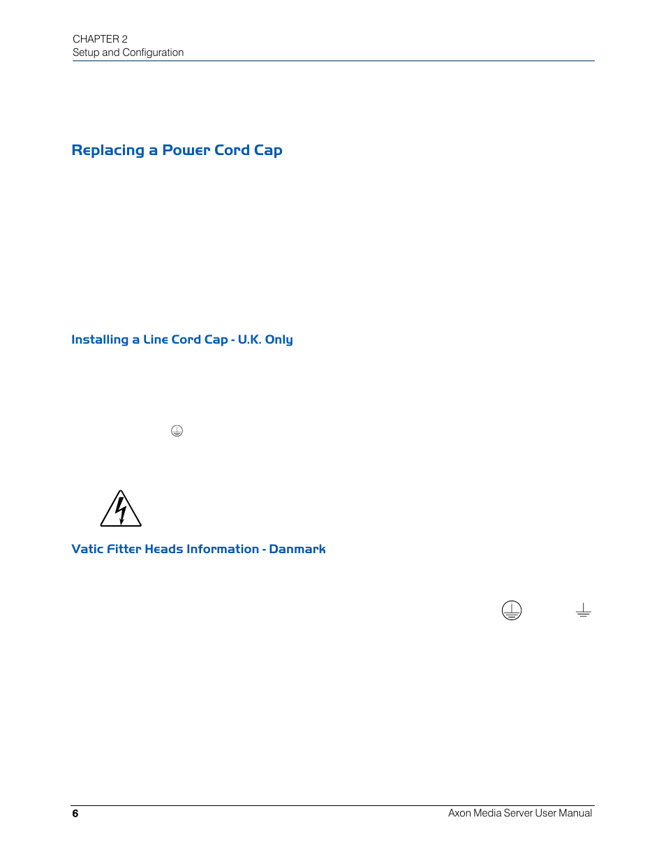 Replacing a power cord cap, Installing a line cord cap - u.k. only, Vatic fitter heads information - danmark | High End Systems AXON User Manual | Page 26 / 288