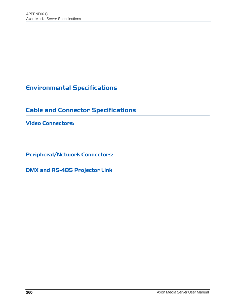 Environmental specifications, Cable and connector specifications, Video connectors | Peripheral/network connectors, Dmx and rs-485 projector link | High End Systems AXON User Manual | Page 280 / 288