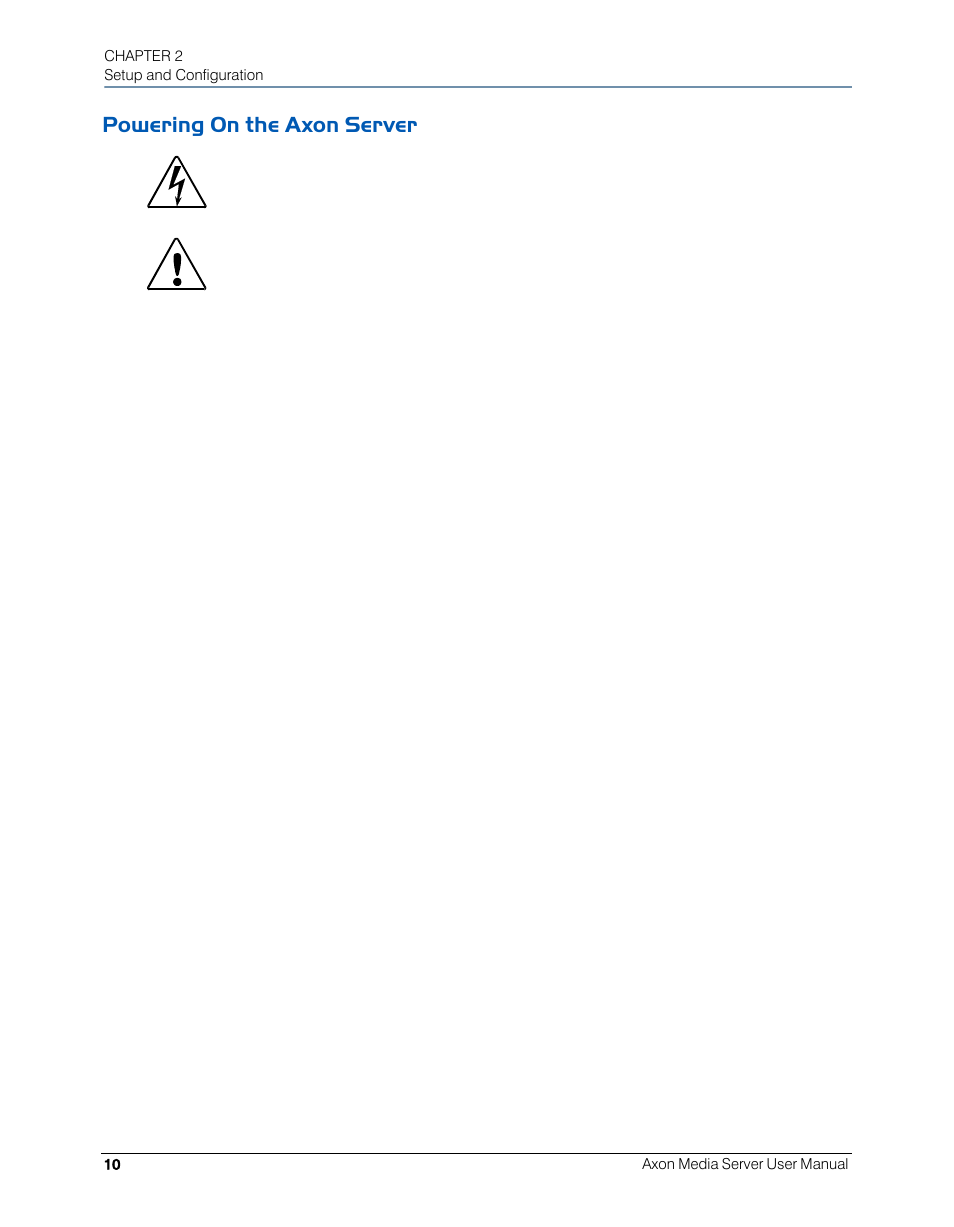 Powering on the axon server, Powering on | High End Systems AXON User Manual | Page 30 / 288