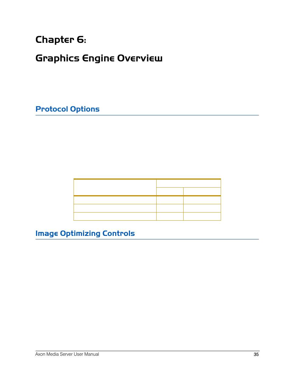 Chapter 6: graphics engine overview, Protocol options, Image optimizing controls | Protocol options image optimizing controls | High End Systems AXON User Manual | Page 55 / 288