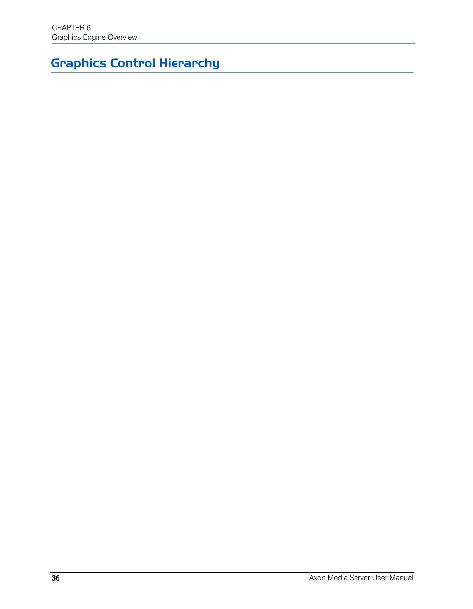 Graphics control hierarchy | High End Systems AXON User Manual | Page 56 / 288