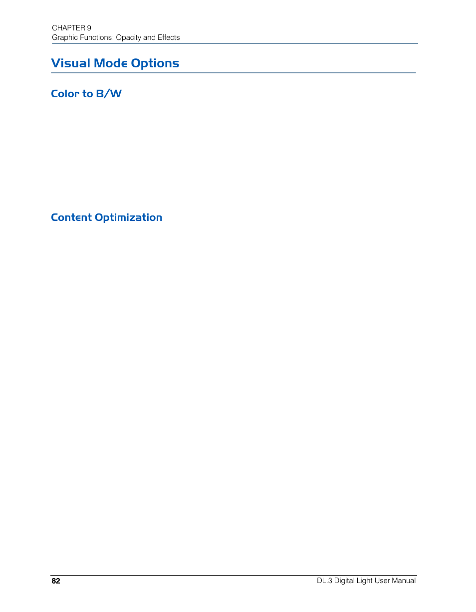Visual mode options, Color to b/w, Content optimization | Color to b/w content optimization | High End Systems DL.3 User Manual | Page 104 / 334