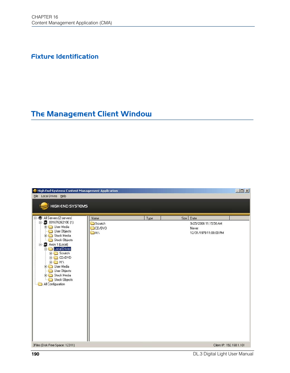 Fixture identification, The management client window | High End Systems DL.3 User Manual | Page 212 / 334