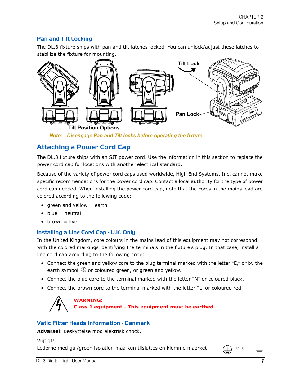 Pan and tilt locking, Attaching a power cord cap, Installing a line cord cap - u.k. only | Vatic fitter heads information - danmark | High End Systems DL.3 User Manual | Page 29 / 334