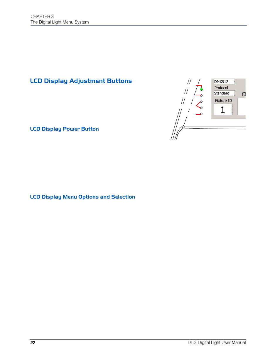 Lcd display adjustment buttons, Lcd display power button, Lcd display menu options and selection | High End Systems DL.3 User Manual | Page 44 / 334