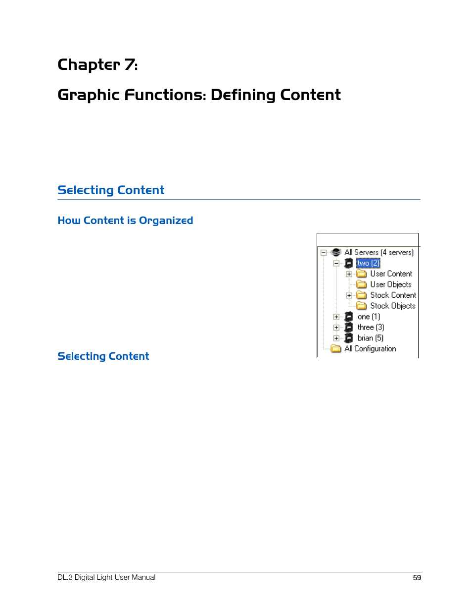 Chapter 7: graphic functions: defining content, Selecting content, How content is organized | How content is organized selecting content, Chapter 7: graphic functions: defining, Content | High End Systems DL.3 User Manual | Page 81 / 334