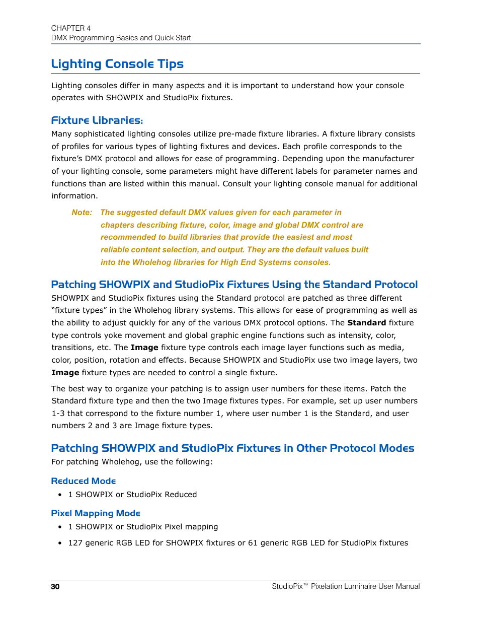Lighting console tips, Fixture libraries, Reduced mode | Pixel mapping mode, Reduced mode pixel mapping mode | High End Systems StudioPix Pixelation Luminaire User Manual | Page 44 / 118