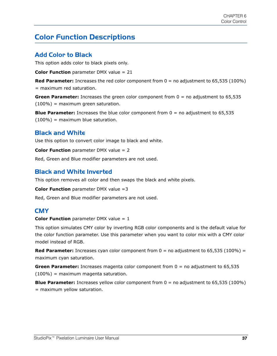 Color function descriptions, Add color to black, Black and white | Black and white inverted | High End Systems StudioPix Pixelation Luminaire User Manual | Page 51 / 118